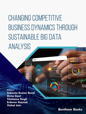 cover image of Changing Competitive Business Dynamics Through Sustainable Big Data Analysis
